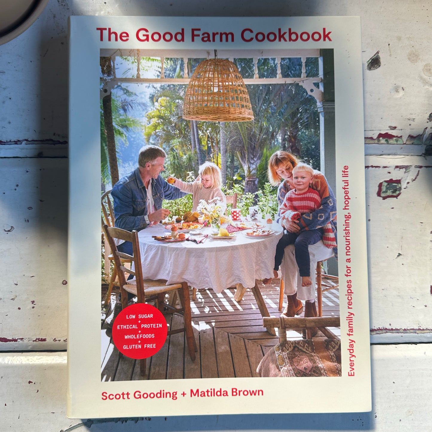 The Good Farm Cookbook