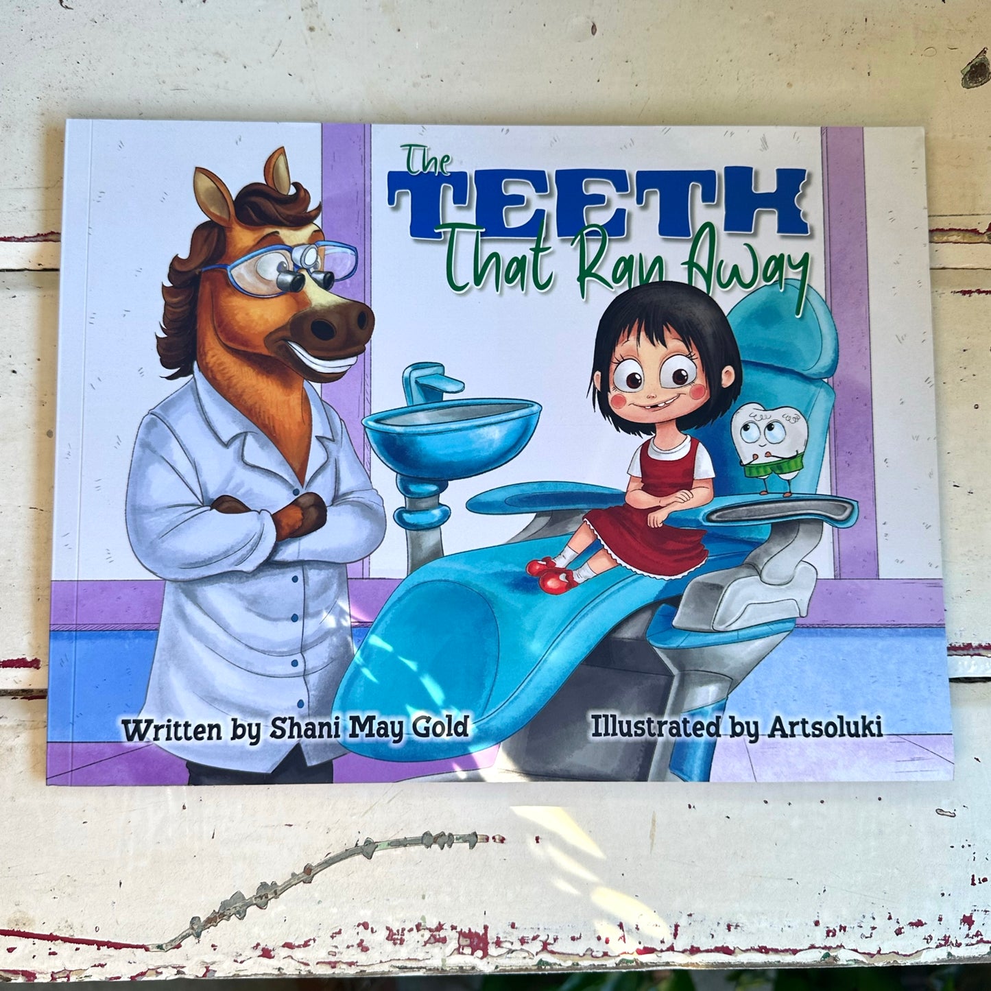 The Teeth That Ran Away