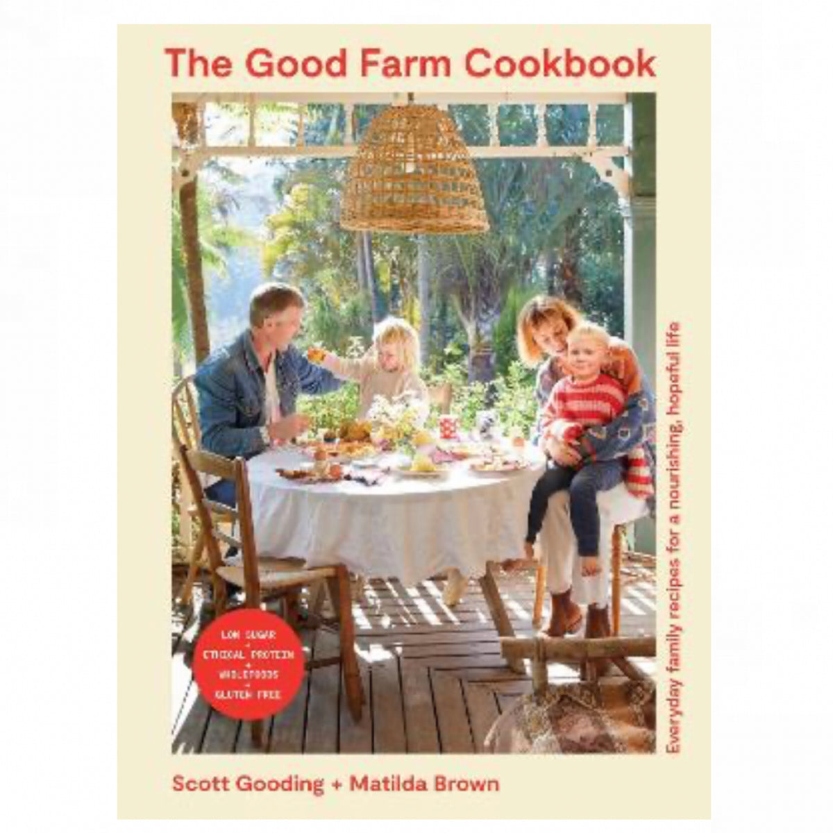 The Good Farm Cookbook